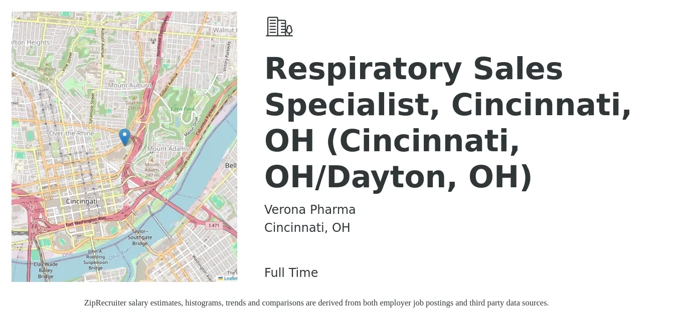 Verona Pharma job posting for a Respiratory Sales Specialist, Cincinnati, OH (Cincinnati, OH/Dayton, OH) in Cincinnati, OH with a salary of $18 to $34 Hourly with a map of Cincinnati location.