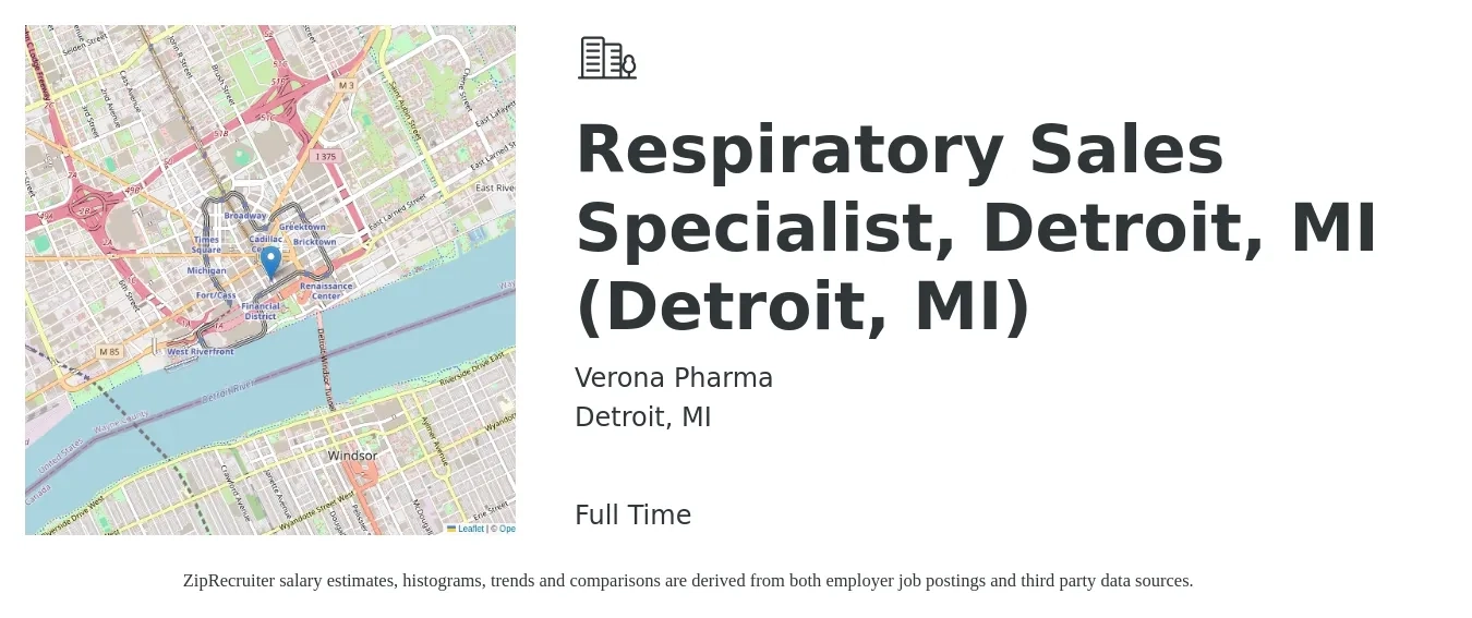 Verona Pharma job posting for a Respiratory Sales Specialist, Detroit, MI (Detroit, MI) in Detroit, MI with a salary of $19 to $35 Hourly with a map of Detroit location.
