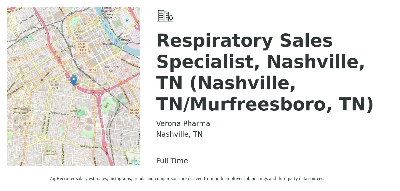 Verona Pharma job posting for a Respiratory Sales Specialist, Nashville, TN (Nashville, TN/Murfreesboro, TN) in Nashville, TN with a salary of $18 to $34 Hourly with a map of Nashville location.