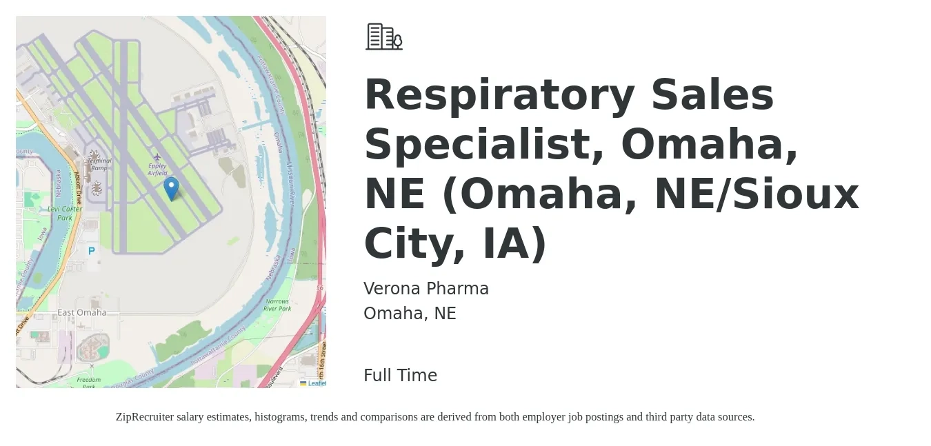 Verona Pharma job posting for a Respiratory Sales Specialist, Omaha, NE (Omaha, NE/Sioux City, IA) in Omaha, NE with a salary of $18 to $34 Hourly with a map of Omaha location.