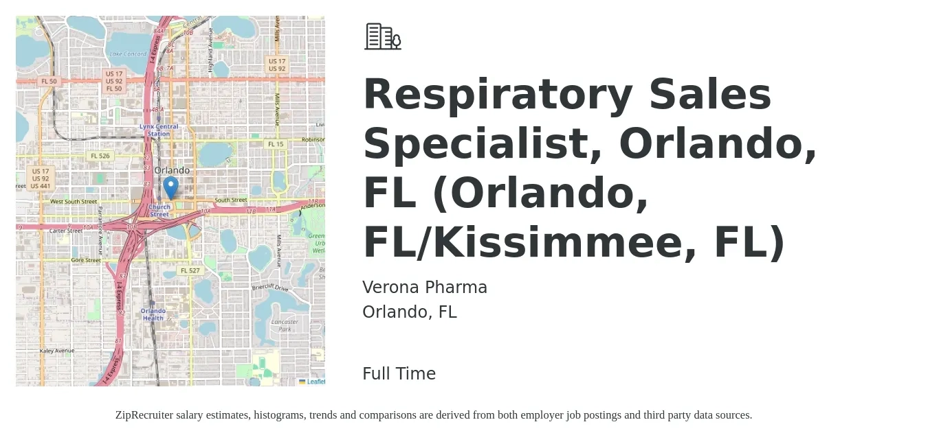 Verona Pharma job posting for a Respiratory Sales Specialist, Orlando, FL (Orlando, FL/Kissimmee, FL) in Orlando, FL with a salary of $32 to $46 Hourly with a map of Orlando location.