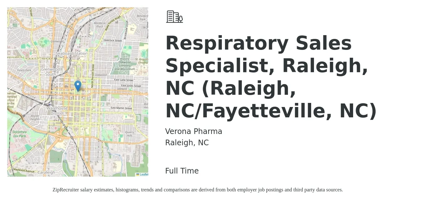 Verona Pharma job posting for a Respiratory Sales Specialist, Raleigh, NC (Raleigh, NC/Fayetteville, NC) in Raleigh, NC with a salary of $19 to $34 Hourly with a map of Raleigh location.
