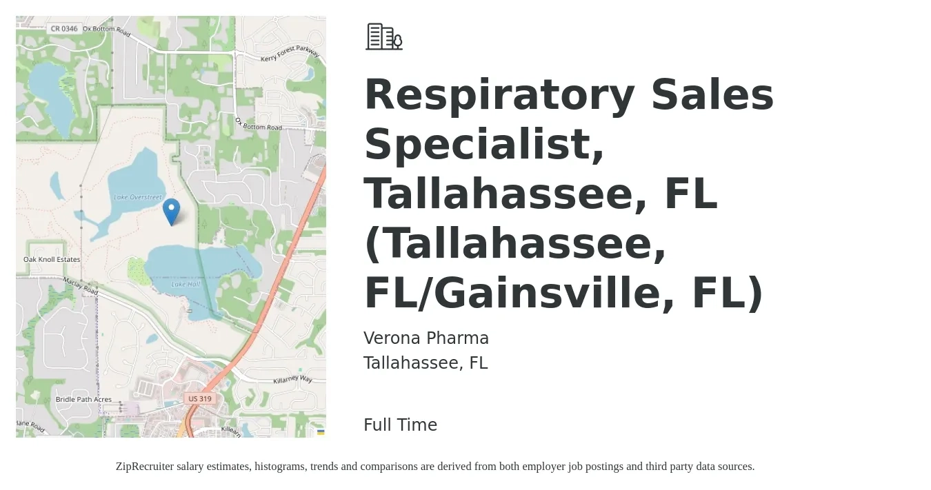 Verona Pharma job posting for a Respiratory Sales Specialist, Tallahassee, FL (Tallahassee, FL/Gainsville, FL) in Tallahassee, FL with a salary of $32 to $47 Hourly with a map of Tallahassee location.