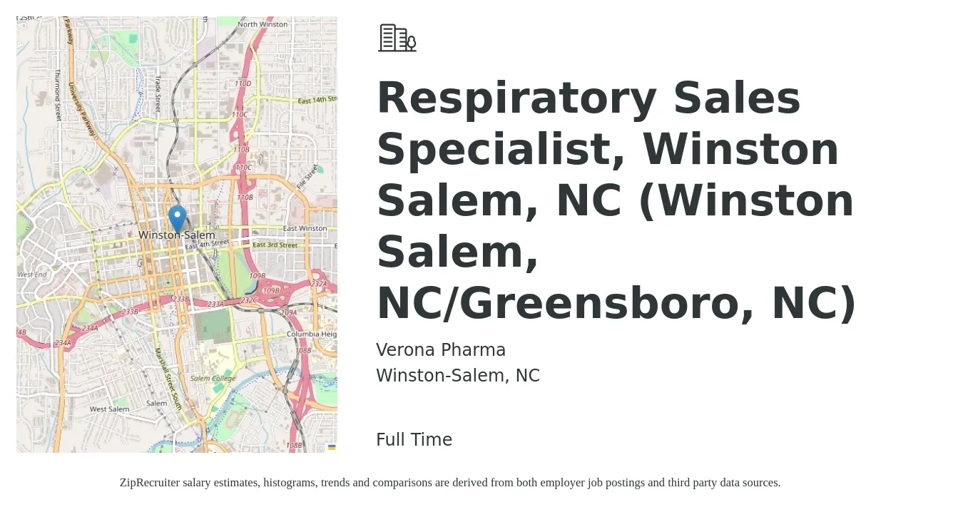 Verona Pharma job posting for a Respiratory Sales Specialist, Winston Salem, NC (Winston Salem, NC/Greensboro, NC) in Winston-Salem, NC with a salary of $18 to $32 Hourly with a map of Winston-Salem location.