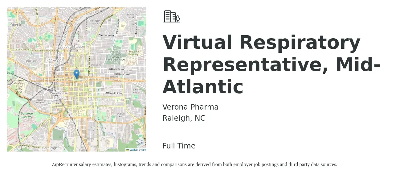 Verona Pharma job posting for a Virtual Respiratory Representative, Mid-Atlantic in Raleigh, NC with a salary of $30 to $54 Hourly with a map of Raleigh location.