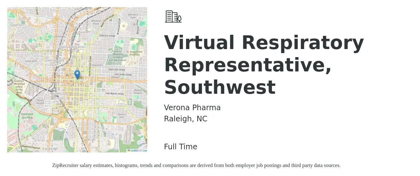 Verona Pharma job posting for a Virtual Respiratory Representative, Southwest in Raleigh, NC with a salary of $30 to $54 Hourly with a map of Raleigh location.