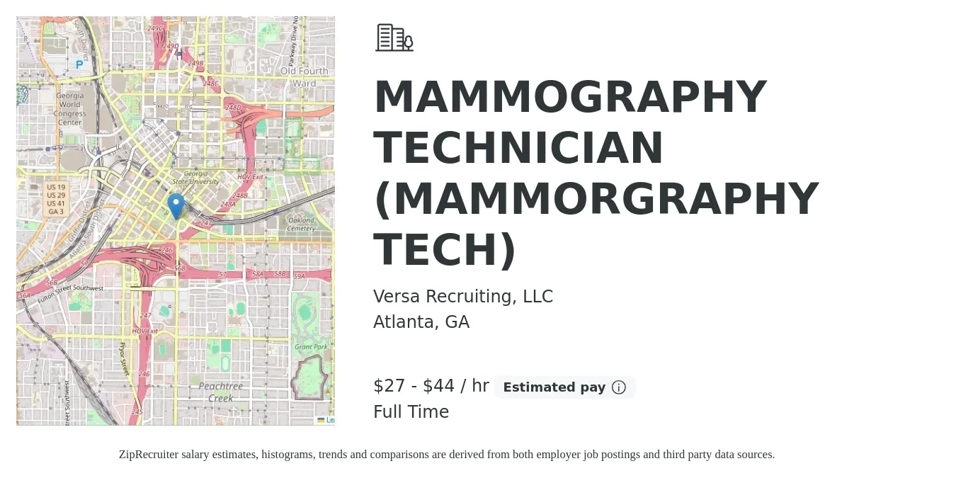 Versa Recruiting, LLC job posting for a MAMMOGRAPHY TECHNICIAN (MAMMORGRAPHY TECH) in Atlanta, GA with a salary of $29 to $46 Hourly with a map of Atlanta location.