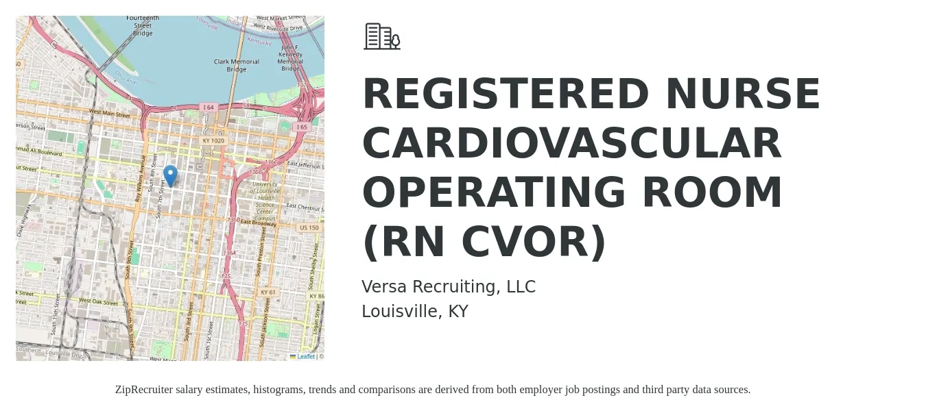 Versa Recruiting, LLC job posting for a REGISTERED NURSE CARDIOVASCULAR OPERATING ROOM (RN CVOR) in Louisville, KY with a salary of $29 to $43 Hourly with a map of Louisville location.