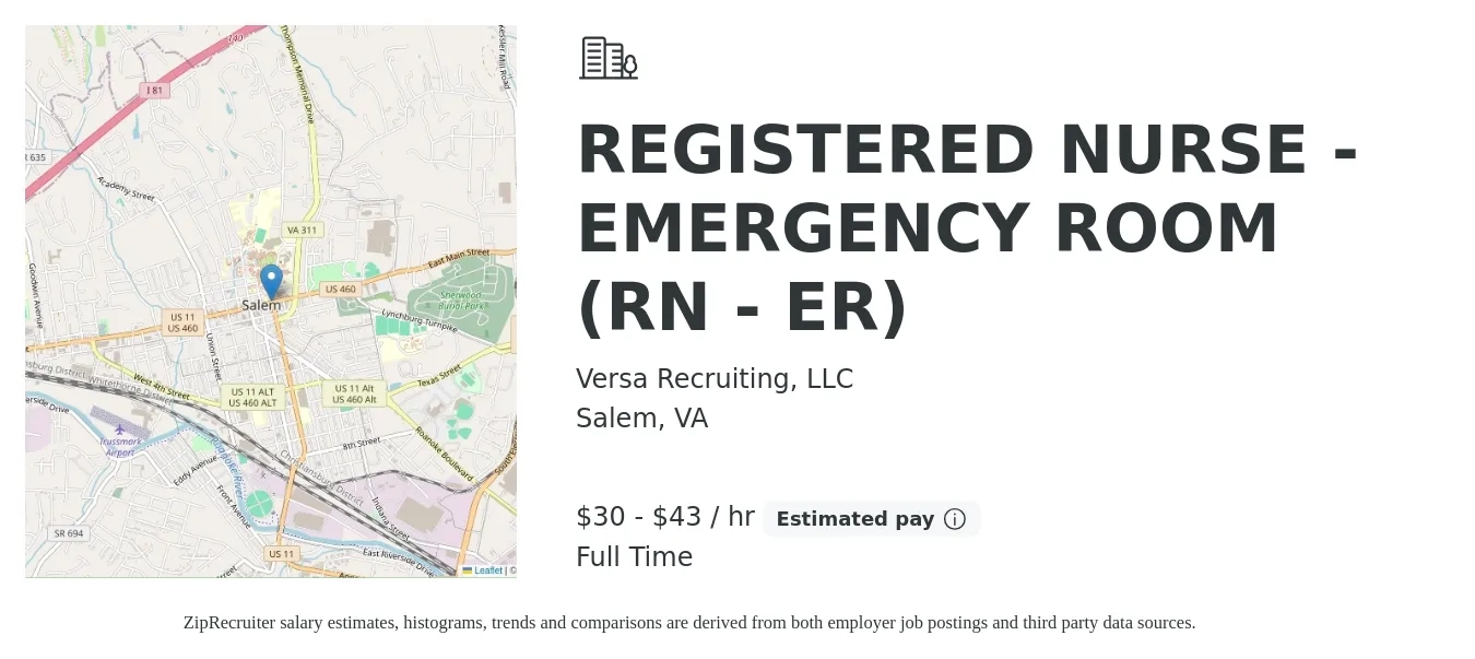 Versa Recruiting, LLC job posting for a REGISTERED NURSE - EMERGENCY ROOM (RN - ER) in Salem, VA with a salary of $32 to $45 Hourly with a map of Salem location.