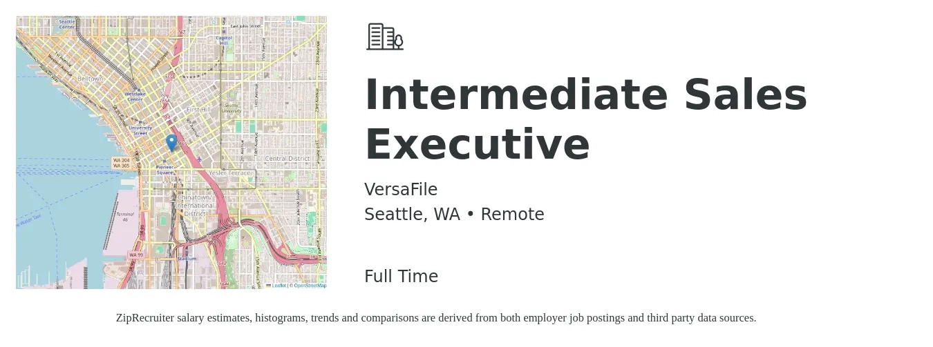 VersaFile job posting for a Intermediate Sales Executive in Seattle, WA with a salary of $120,000 to $150,000 Yearly with a map of Seattle location.