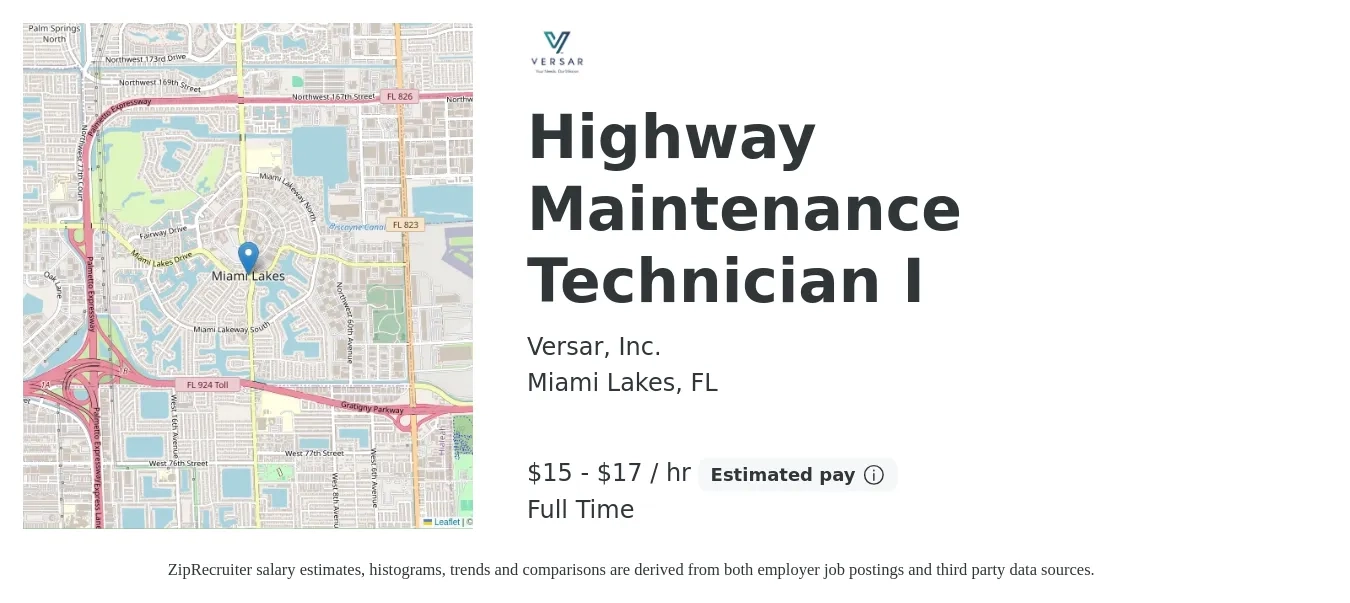 Versar, Inc. job posting for a Highway Maintenance Technician I in Miami Lakes, FL with a salary of $16 to $18 Hourly with a map of Miami Lakes location.