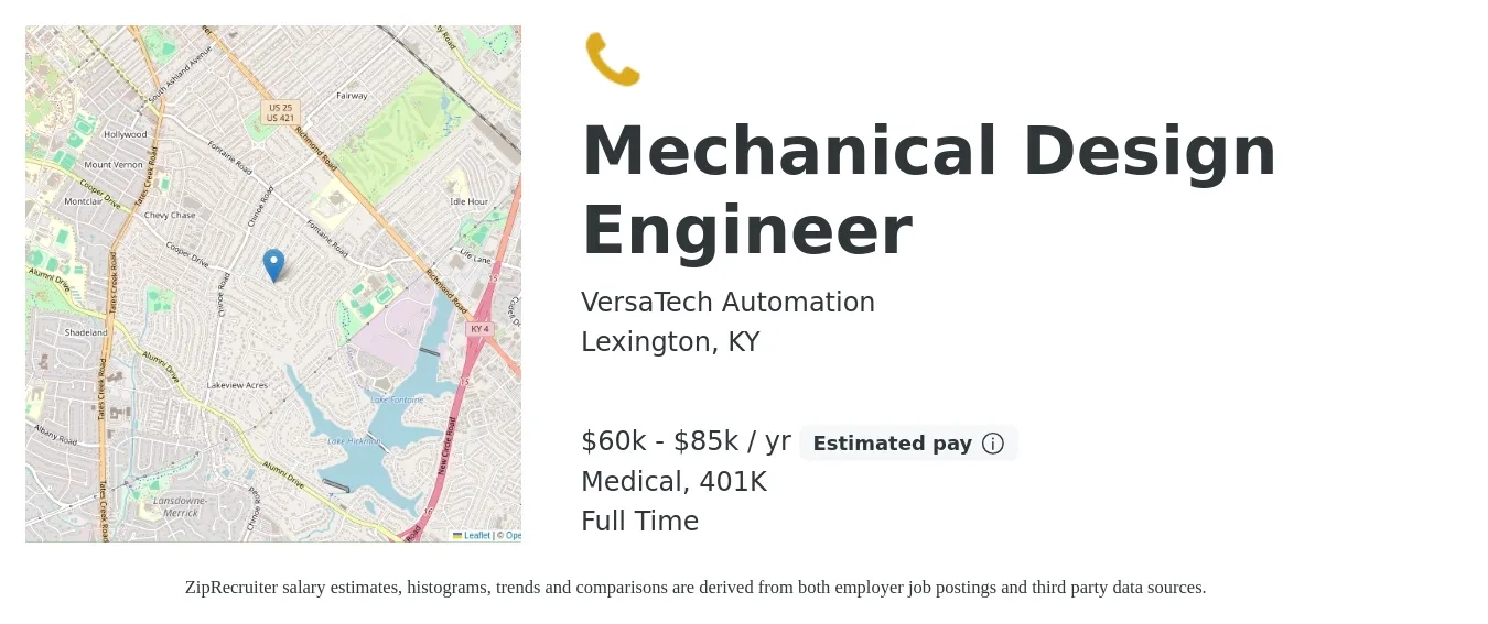 VersaTech Automation job posting for a Mechanical Design Engineer in Lexington, KY with a salary of $60,000 to $85,000 Yearly and benefits including life_insurance, medical, and 401k with a map of Lexington location.