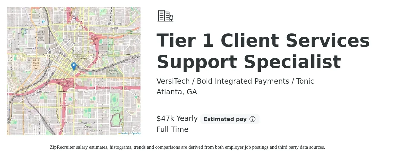 VersiTech / Bold Integrated Payments / Tonic job posting for a Tier 1 Client Services Support Specialist in Atlanta, GA with a salary of $47,000 Yearly with a map of Atlanta location.