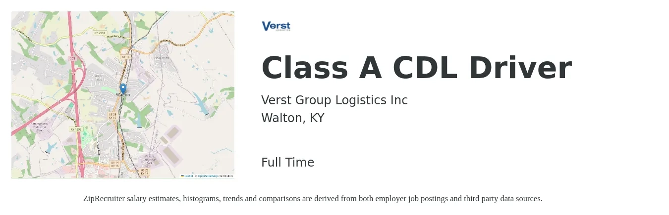 Verst Group Logistics Inc job posting for a Class A CDL Driver in Walton, KY with a salary of $23 to $40 Hourly with a map of Walton location.