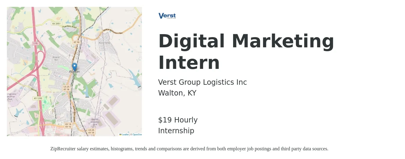 Verst Group Logistics Inc job posting for a Digital Marketing Intern in Walton, KY with a salary of $20 Hourly with a map of Walton location.