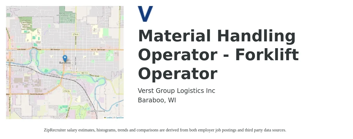 Verst Group Logistics Inc job posting for a Material Handling Operator - Forklift Operator in Baraboo, WI with a salary of $16 to $19 Hourly with a map of Baraboo location.