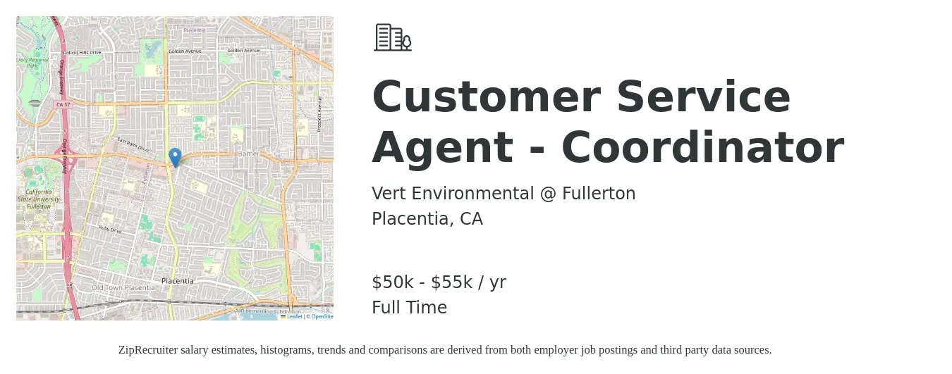 Vert Environmental @ Fullerton job posting for a Customer Service Agent - Coordinator in Placentia, CA with a salary of $50,000 to $55,000 Yearly with a map of Placentia location.