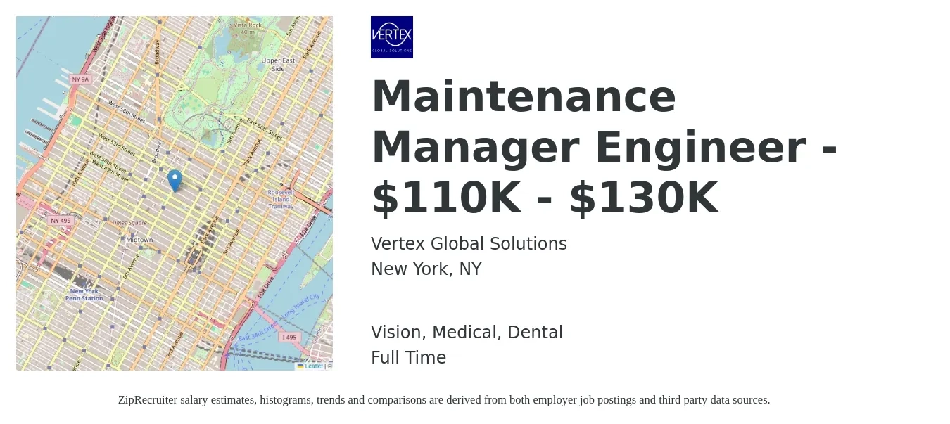 Vertex Global Solutions job posting for a Maintenance Manager Engineer - $110K - $130K in New York, NY with a salary of $78,400 to $133,200 Yearly with a map of New York location.