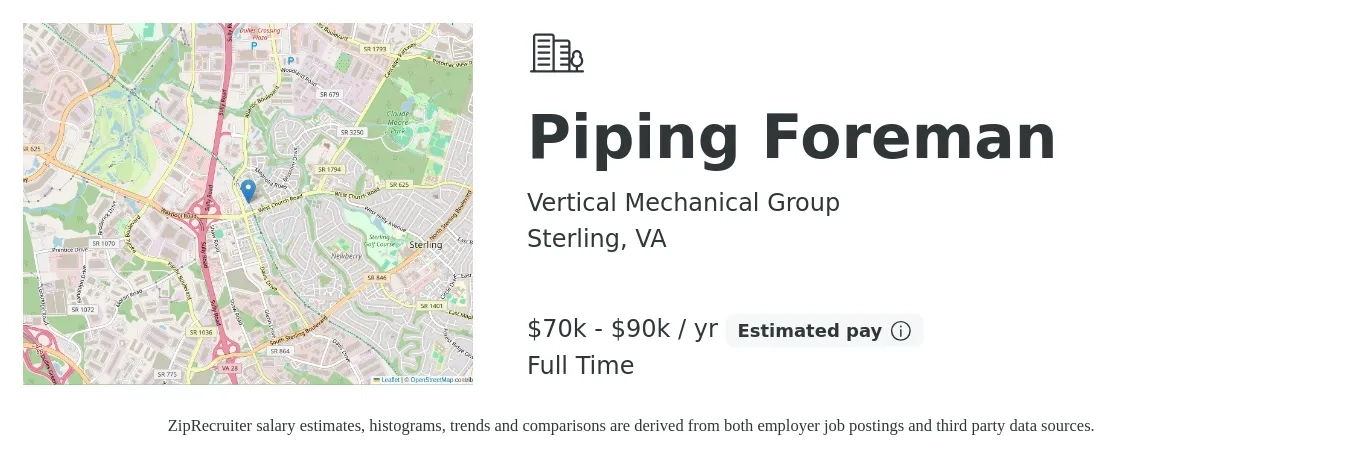 Vertical Mechanical Group Inc job posting for a Piping Foreman in Sterling, VA with a salary of $70,000 to $90,000 Yearly with a map of Sterling location.