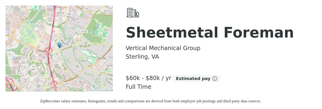 Vertical Mechanical Group Inc job posting for a Sheetmetal Foreman in Sterling, VA with a salary of $60,000 to $80,000 Yearly with a map of Sterling location.