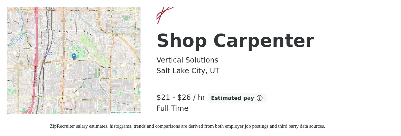 Vertical Solutions job posting for a Shop Carpenter in Salt Lake City, UT with a salary of $22 to $28 Hourly with a map of Salt Lake City location.
