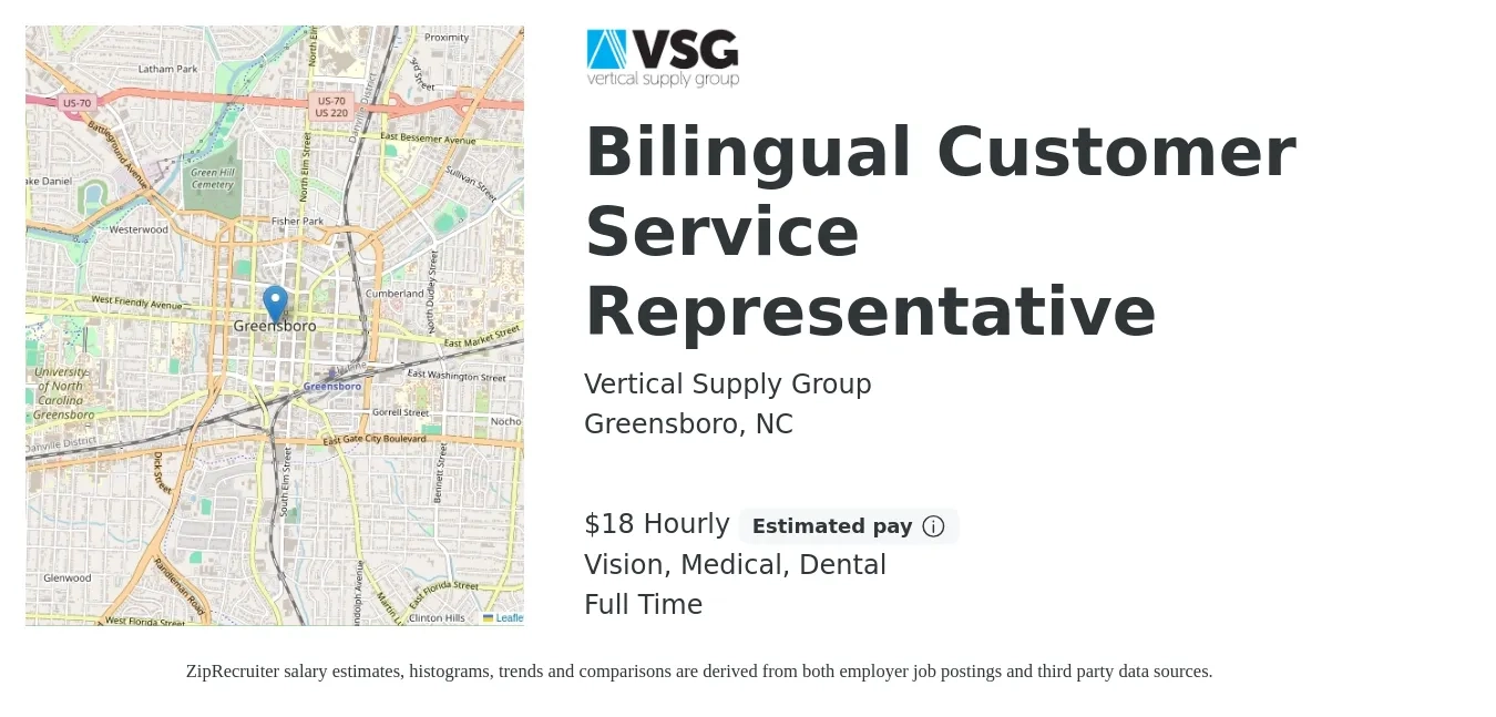 Vertical Supply Group job posting for a Bilingual Customer Service Representative in Greensboro, NC with a salary of $20 Hourly and benefits including retirement, vision, dental, life_insurance, medical, and pto with a map of Greensboro location.