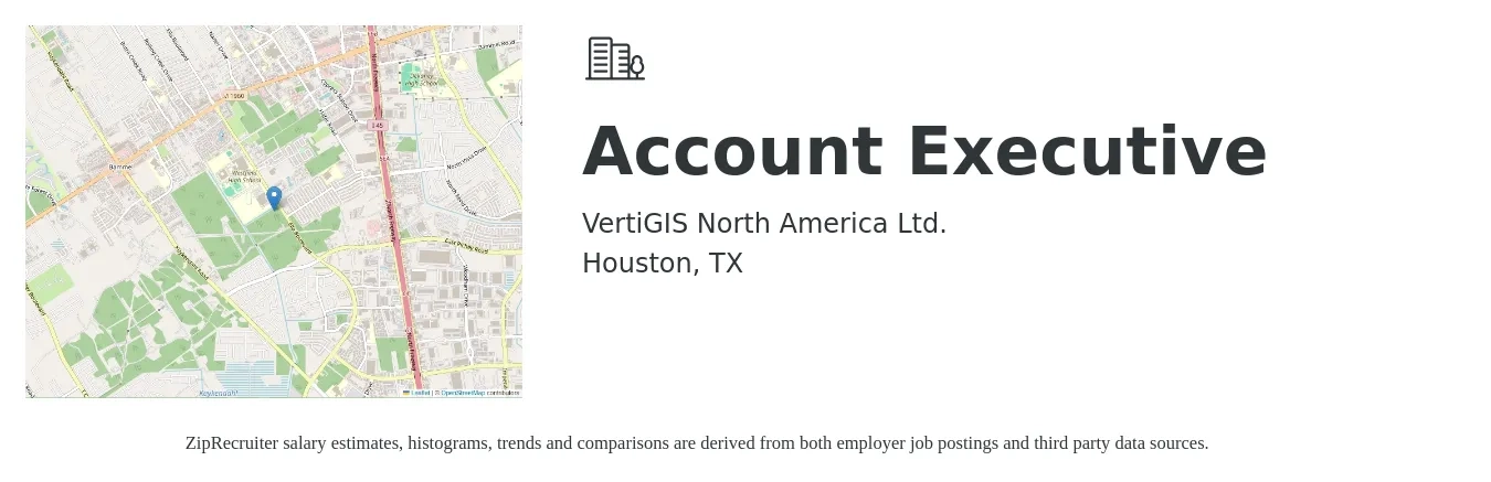 VertiGIS North America Ltd. job posting for a Account Executive in Houston, TX with a salary of $51,600 to $90,700 Yearly with a map of Houston location.