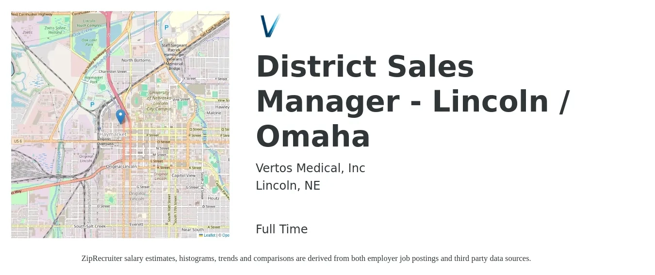 Vertos Medical, Inc job posting for a District Sales Manager - Lincoln / Omaha in Lincoln, NE with a salary of $57,500 to $87,900 Yearly with a map of Lincoln location.