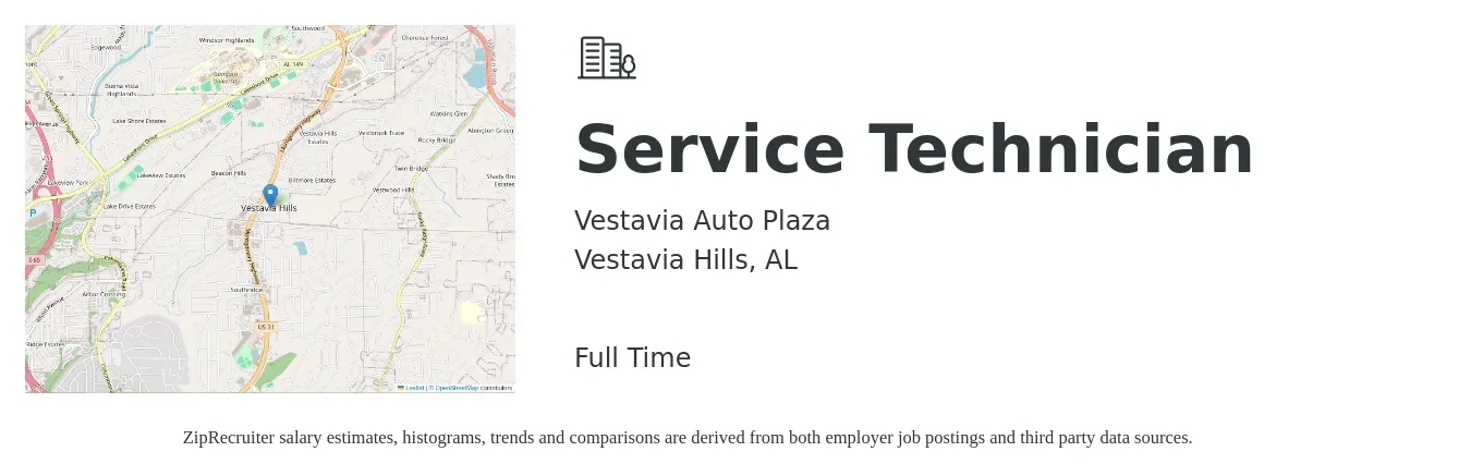 Vestavia Auto Plaza job posting for a Service Technician in Vestavia Hills, AL with a salary of $20 to $28 Hourly with a map of Vestavia Hills location.