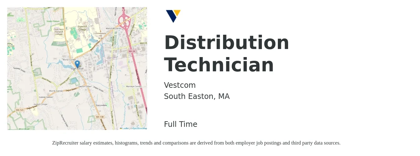 Vestcom job posting for a Distribution Technician in South Easton, MA with a salary of $18 to $24 Hourly with a map of South Easton location.