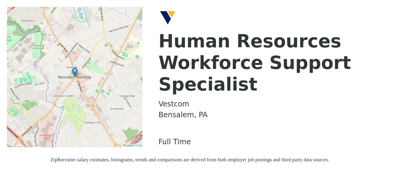 Vestcom job posting for a Human Resources Workforce Support Specialist in Bensalem, PA with a salary of $52,400 to $62,900 Yearly with a map of Bensalem location.
