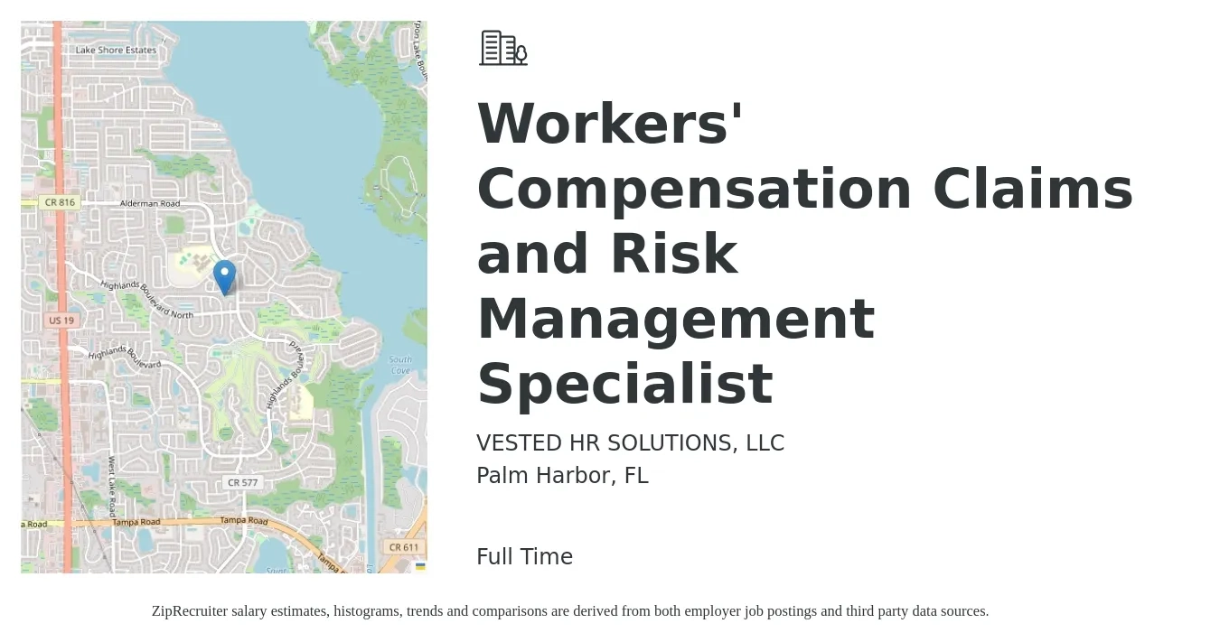 VESTED HR SOLUTIONS, LLC job posting for a Workers' Compensation Claims and Risk Management Specialist in Palm Harbor, FL with a salary of $20 to $28 Hourly with a map of Palm Harbor location.