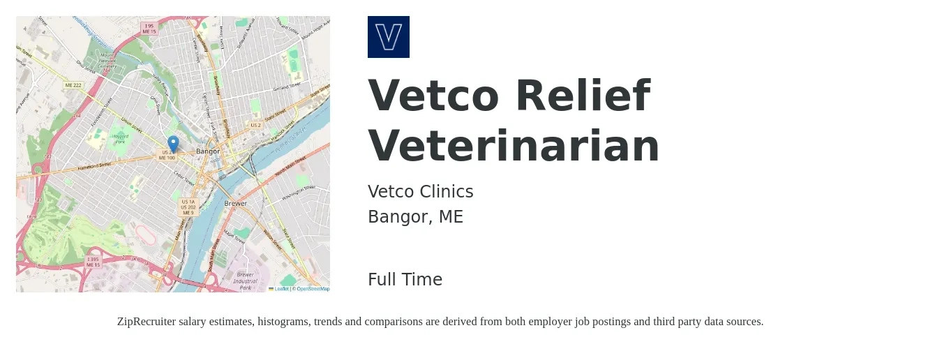 Vetco Clinics job posting for a Vetco Relief Veterinarian in Bangor, ME with a salary of $113,900 to $221,700 Yearly with a map of Bangor location.
