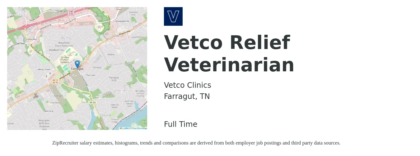 Vetco Clinics job posting for a Vetco Relief Veterinarian in Farragut, TN with a salary of $96,800 to $192,700 Yearly with a map of Farragut location.