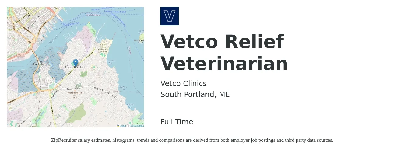 Vetco Clinics job posting for a Vetco Relief Veterinarian in South Portland, ME with a salary of $116,200 to $226,100 Yearly with a map of South Portland location.