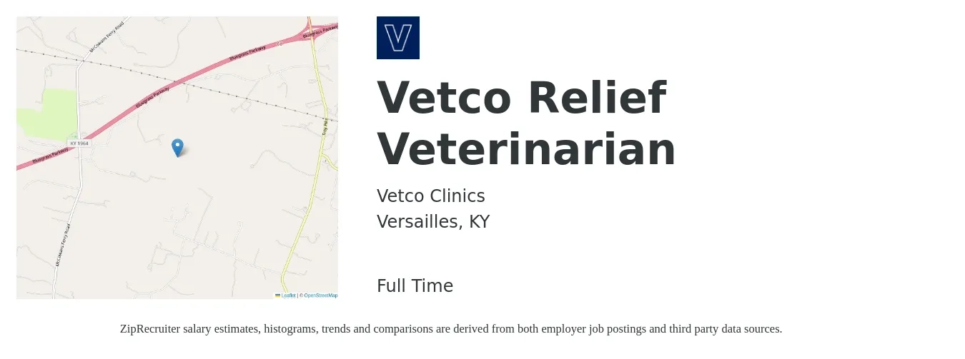 Vetco Clinics job posting for a Vetco Relief Veterinarian in Versailles, KY with a salary of $94,700 to $184,300 Yearly with a map of Versailles location.