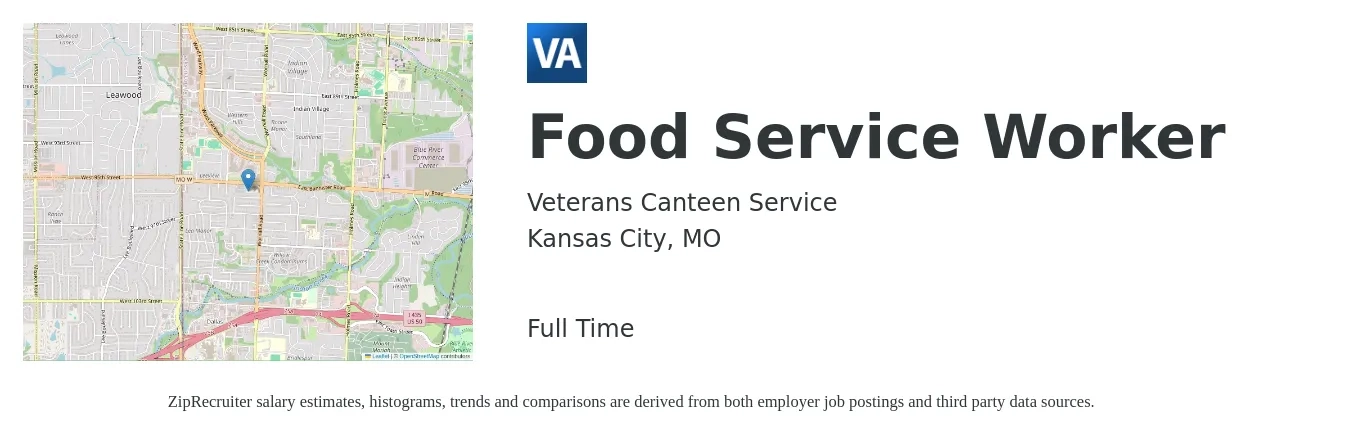 Veterans Canteen Service job posting for a Food Service Worker in Kansas City, MO with a salary of $15 to $18 Hourly with a map of Kansas City location.