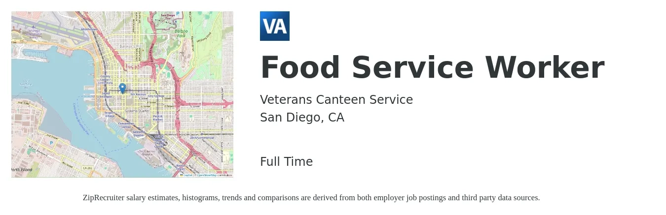 Veterans Canteen Service job posting for a Food Service Worker in San Diego, CA with a salary of $15 to $18 Hourly with a map of San Diego location.