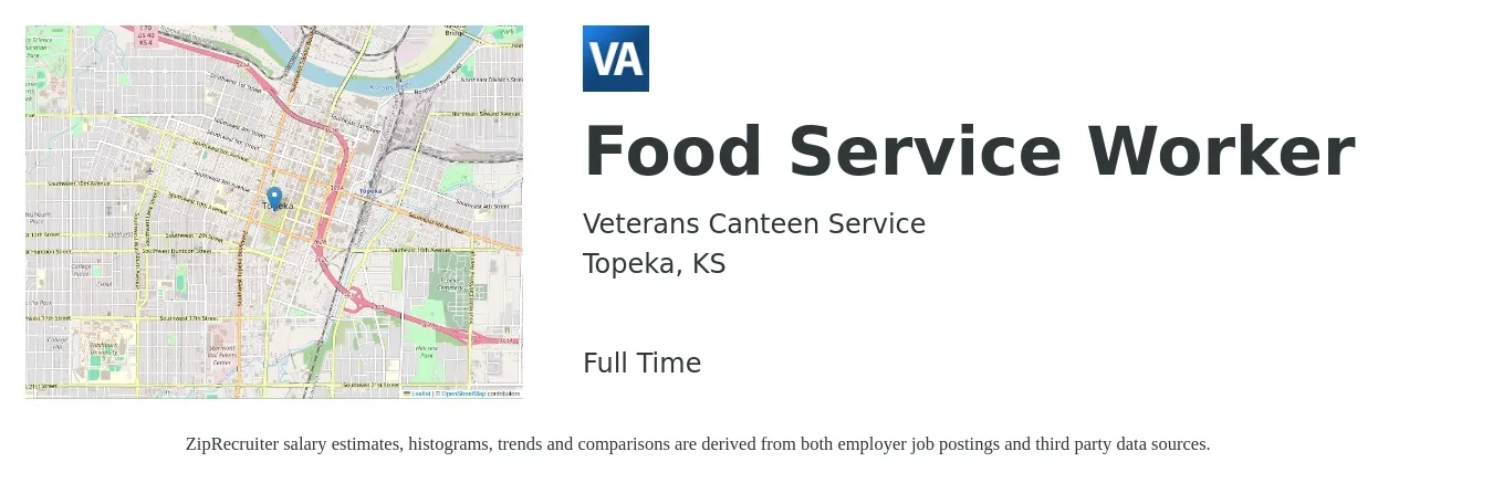 Veterans Canteen Service job posting for a Food Service Worker in Topeka, KS with a salary of $14 to $17 Hourly with a map of Topeka location.