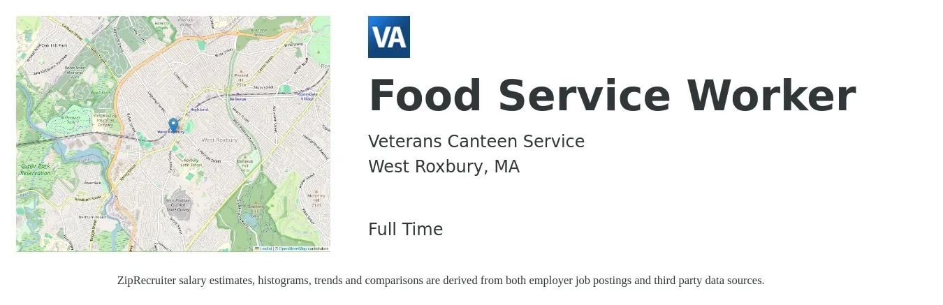 Veterans Canteen Service job posting for a Food Service Worker in West Roxbury, MA with a salary of $15 to $19 Hourly with a map of West Roxbury location.