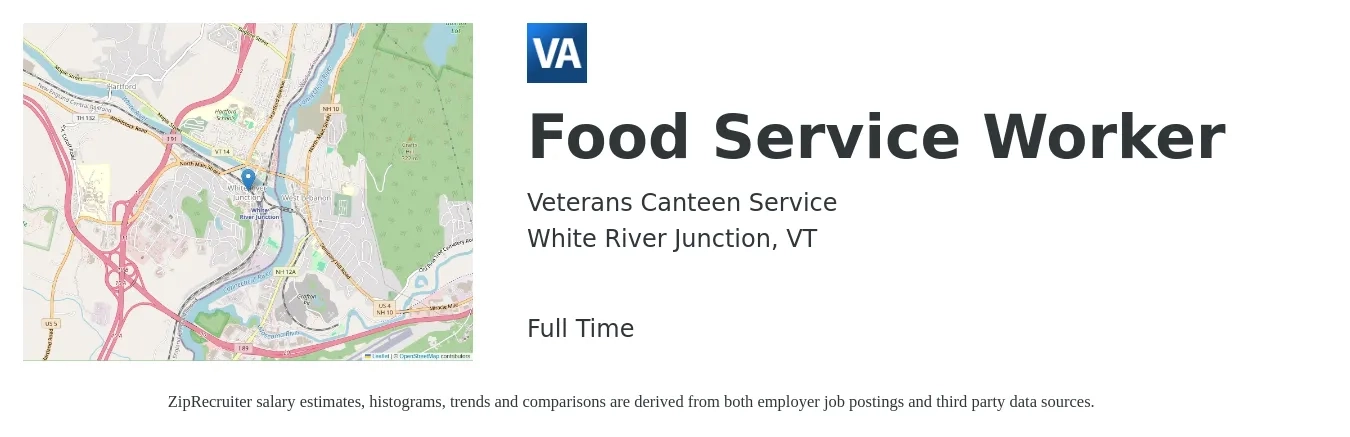 Veterans Canteen Service job posting for a Food Service Worker in White River Junction, VT with a salary of $14 to $18 Hourly with a map of White River Junction location.