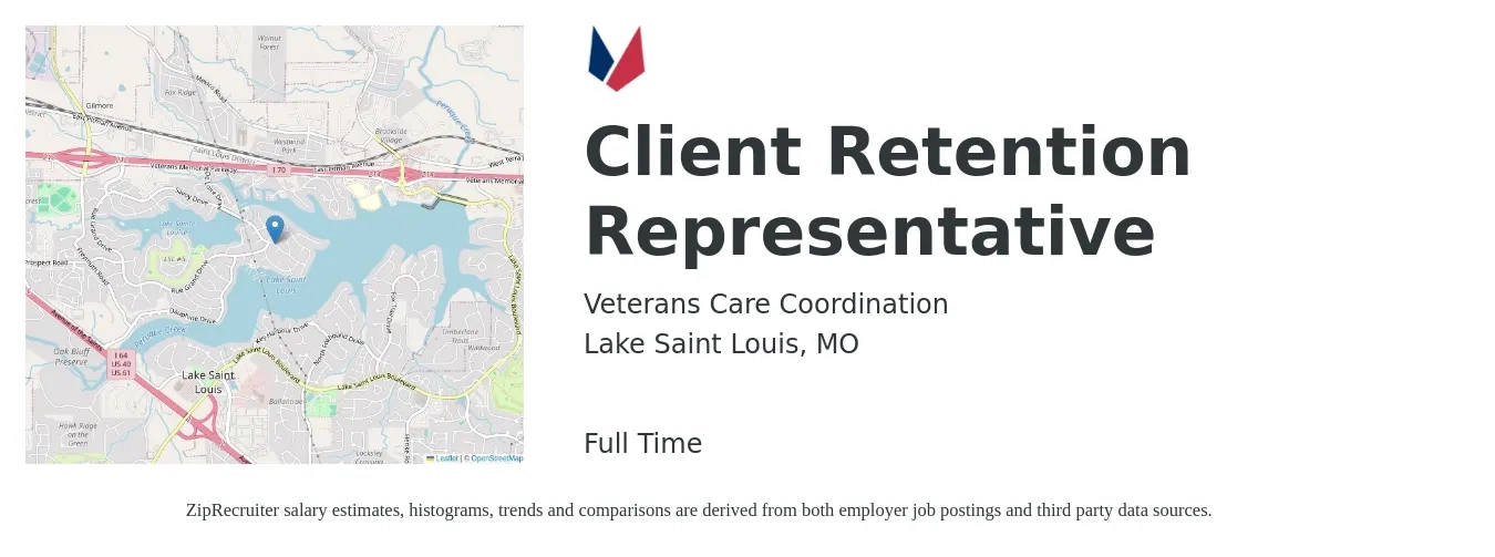 Veterans Care Coordination job posting for a Client Retention Representative in Lake Saint Louis, MO with a salary of $33,280 to $36,000 Yearly with a map of Lake Saint Louis location.