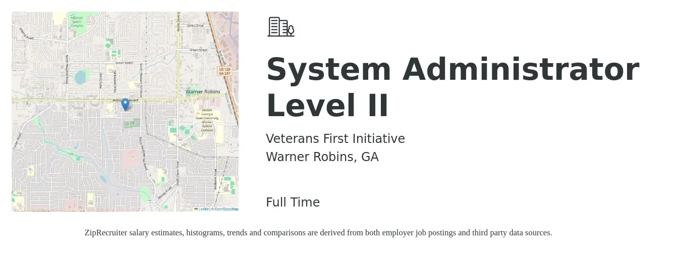 Veterans First Initiative job posting for a System Administrator Level II in Warner Robins, GA with a salary of $65,000 to $96,600 Yearly with a map of Warner Robins location.