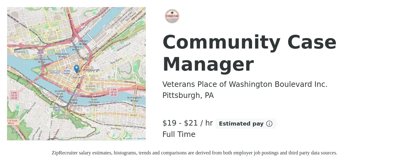 Veterans Place of Washington Boulevard Inc. job posting for a Community Case Manager in Pittsburgh, PA with a salary of $42,000 to $46,000 Yearly with a map of Pittsburgh location.