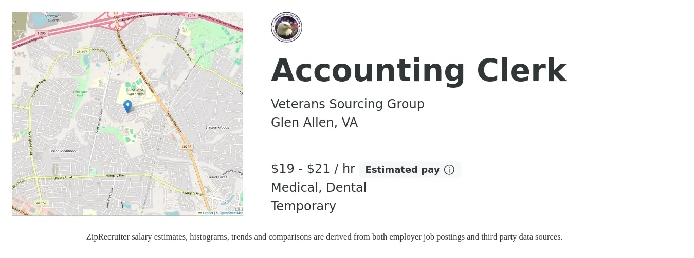 Veterans Sourcing Group job posting for a Accounting Clerk in Glen Allen, VA with a salary of $20 to $22 Hourly and benefits including medical, and dental with a map of Glen Allen location.