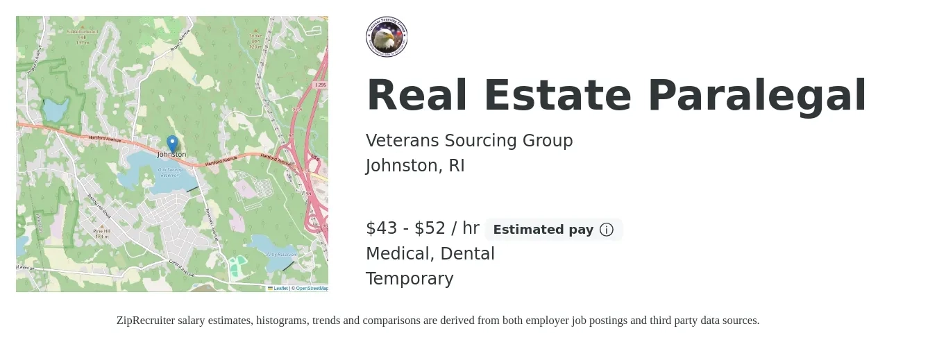 Veterans Sourcing Group job posting for a Real Estate Paralegal in Johnston, RI with a salary of $45 to $55 Hourly and benefits including medical, and dental with a map of Johnston location.
