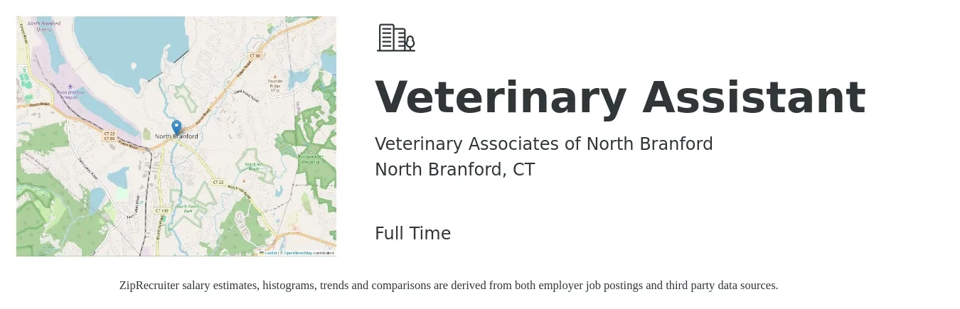 Veterinary Associates of North Branford job posting for a Veterinary Assistant in North Branford, CT with a salary of $16 to $20 Hourly with a map of North Branford location.