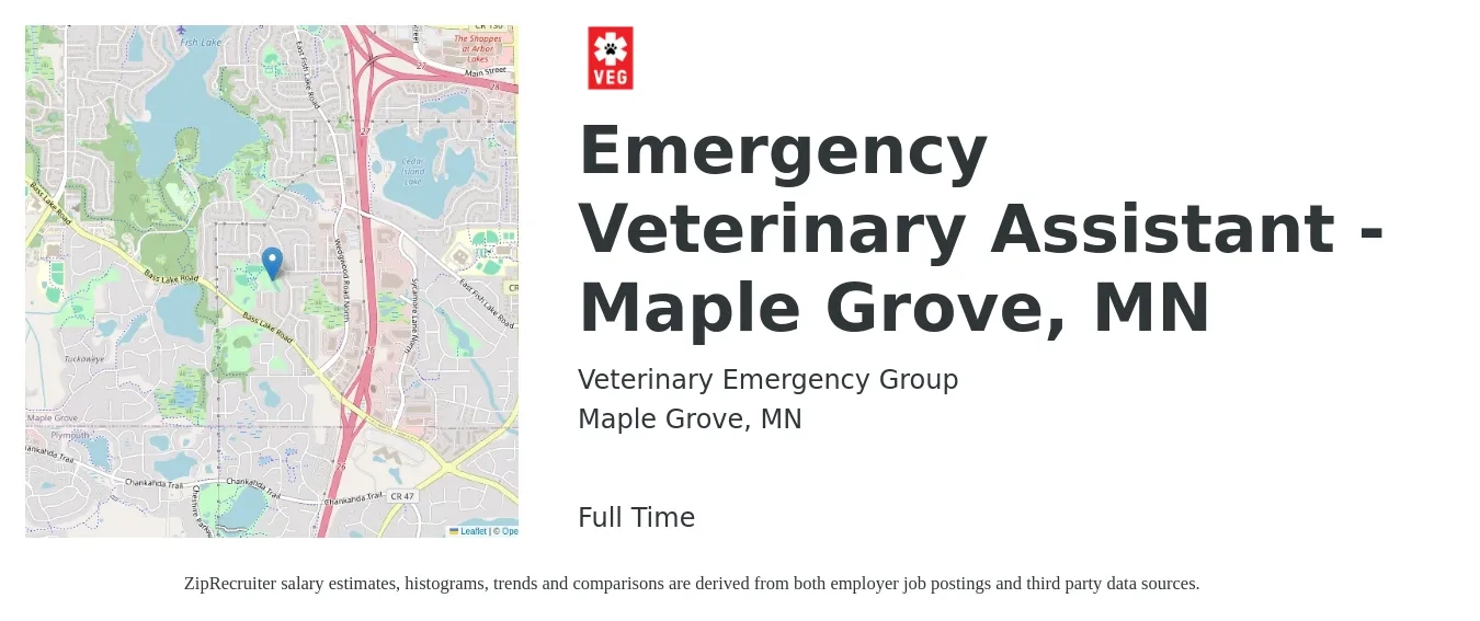 Veterinary Emergency Group job posting for a Emergency Veterinary Assistant - Maple Grove, MN in Maple Grove, MN with a salary of $16 to $20 Hourly with a map of Maple Grove location.