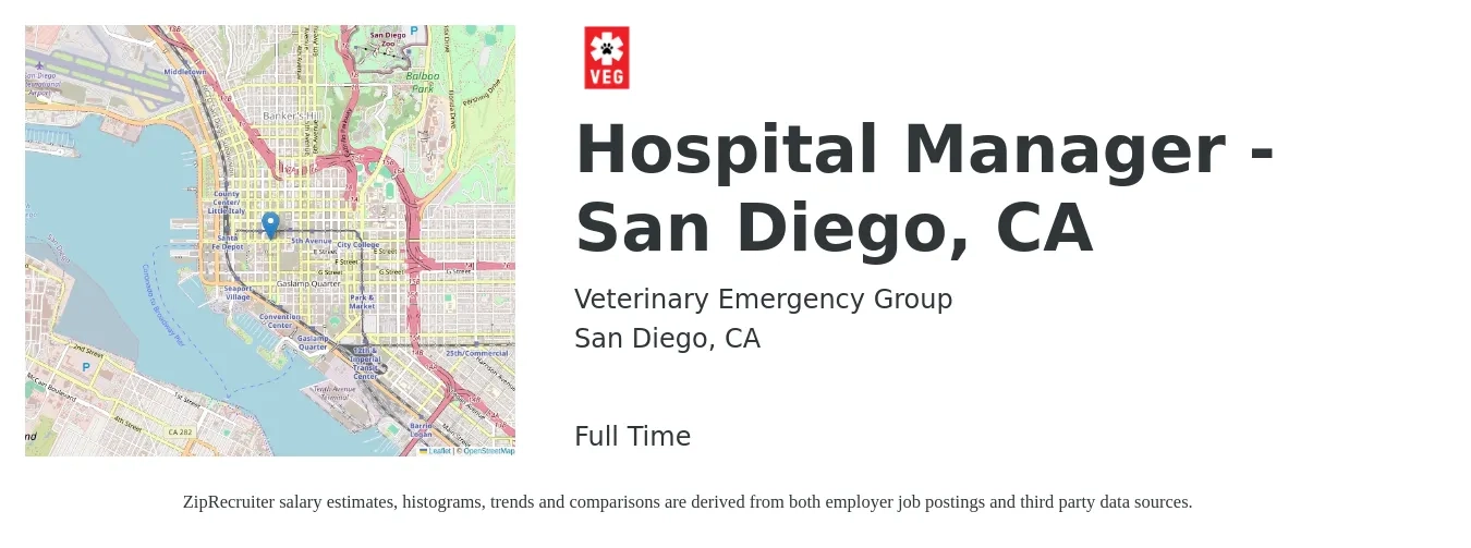 Veterinary Emergency Group (VEG) job posting for a Hospital Manager - San Diego, CA in San Diego, CA with a salary of $46,700 to $73,300 Yearly with a map of San Diego location.