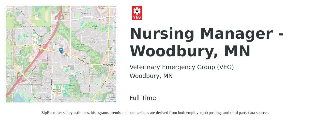 Veterinary Emergency Group (VEG) job posting for a Nursing Manager - Woodbury, MN in Woodbury, MN with a salary of $41 to $60 Hourly with a map of Woodbury location.